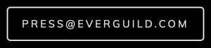 press@everguild.com is written in white over black.